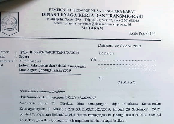 Menindaklanjuti Surat  Dinas Tenaga Kerja Dan Transmigrasi Prov. Nusa Tenggara Barat  No. 560/110/03-Nakertrans/X/2019, Tentang Reckuitmen Dan Seleksi Pemagangan Luar Negeri (Jepang) Tahun 2019.